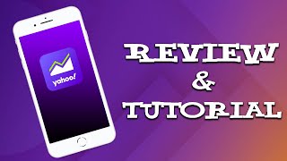 Yahoo Finance App Tutorial and Review [upl. by Aggy]