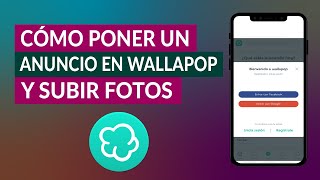 Cómo Poner un Anuncio en Wallapop y Subir las Fotos  Mejora tu Visibilidad en Wallapop [upl. by Eixirt498]