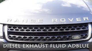 WHAT TO DO IF YOUR RANGE ROVER DIESEL EXHAUST FLUID IS LOW  EVOQUE  ADBLUE [upl. by Noxaj]