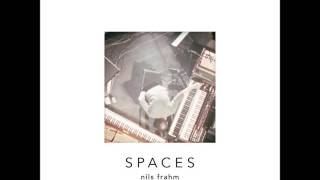 Nils Frahm  Says Spaces Bonus Track Version HQ [upl. by Assennev269]