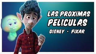 ¿Cuales son las próximas Películas Animadas de Disney y Pixar Y DE QUÉ TRATARÁN [upl. by Gristede]