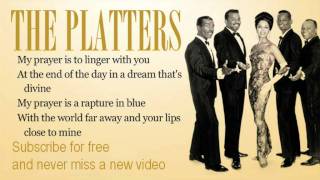 The Platters  My Prayer Lyrics [upl. by Auqenat]