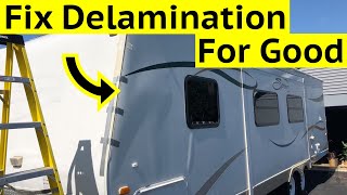 How to fix RV or Travel Trailer Delamination Without Using Epoxy [upl. by Reivax]