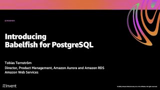 AWS reInvent 2020 Introducing Babelfish for Aurora PostgreSQL [upl. by Mellie279]