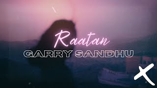 raatan  garry sandhu  slowed  reverb [upl. by Wrdna]