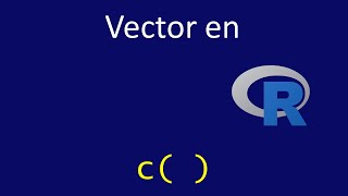 Vector en R [upl. by Bard]