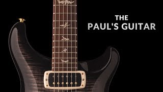 The Pauls Guitar  PRS Guitars [upl. by Melvyn]