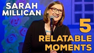 5 Relatable Moments  Sarah Millican [upl. by Funk784]