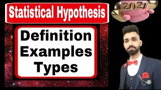 Statistical Hypothesis Definition and Examples  Statistical Hypothesis  Statistical Analysis [upl. by Pellikka674]