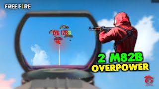 Unbelievable 2 M82B OverPower Ajjubhai and Amitbhai Gameplay  Garena Free Fire [upl. by Ardisi335]