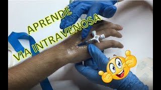 Aprende a Canalizar VÍA INTRAVENOSA Venoclisis [upl. by Aitel]