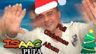 Isaac Pula Christmas Songs 🎄 [upl. by Rafaelia]