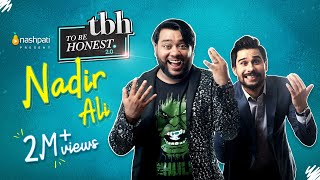 To Be Honest 20  Nadir Ali  Tabish Hashmi  Full Episode  Nashpati Prime [upl. by Euqenimod379]