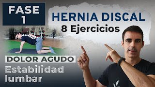 HERNIA DISCAL ► Fase de DOLOR AGUDO 8 Ejercicios de ESTABILIDAD LUMBAR [upl. by Warchaw]