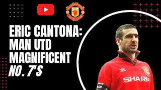 Eric Cantona  Man Utd  Magnificent 7s [upl. by Samaria]