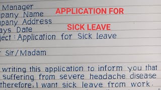 How to write leave application for officeSick leave application from work [upl. by Enelrats766]