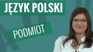 Język polski  Podmiot [upl. by Gone]