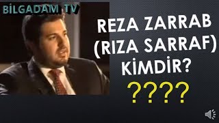 Reza Zarrab Rıza Sarraf  kimdir [upl. by Salchunas]