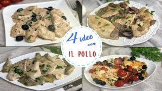 4 IDEE GOLOSE PETTO DI POLLO PRONTO IN 10 MINUTI Ricette Facili [upl. by Acinomaj]