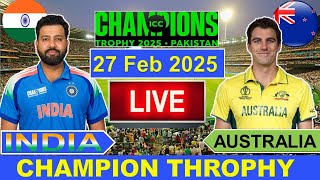 🔴LiveIndia vs Australia ICC Champion Trophy Live  IND vs AUS Live Cricket Match Today  Cricket [upl. by Aer]