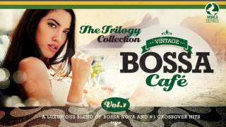 Vintage Bossa Café  Two hours of Bossa and Jazz  Vol1  3 [upl. by Garfinkel]