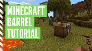 How To Make A BARREL In Minecraft amp Use It Tutorial [upl. by Mort]