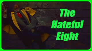 The Hateful Eight explained by an idiot [upl. by Kort]