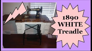 WHITE Treadle Sewing Machine Introduction to Mine [upl. by Solorac]