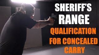 Sheriffs Range Qualification Test for Concealed Carry [upl. by Ettelimay28]