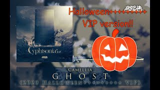 Camellia  GHOST 2020 Halloween VIP [upl. by Welcome598]