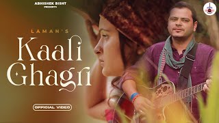 Laman  Kaali Ghagri  Official song  Folk Himachal  Shimla  Soni soni sadkan [upl. by Yasui]