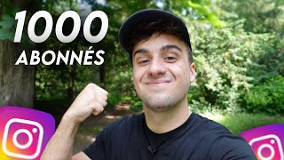 Comment avoir 1000 abonnés Instagram sans tricher [upl. by Innavoig]