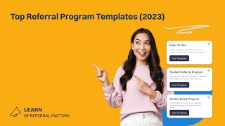 Top 10 Referral Program Templates 2023 [upl. by Pippas543]