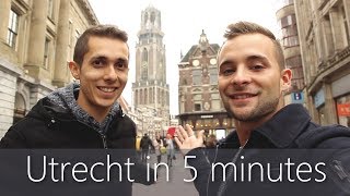 Utrecht in 5 minutes  Travel Guide  Mustsees for your city tour [upl. by Lisabet]