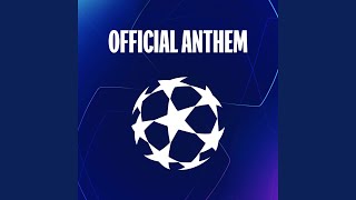 UEFA Champions League Anthem [upl. by Nereil]