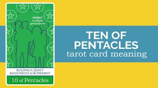 The Ten of Pentacles Tarot Card [upl. by Amye]