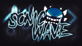 Sonic Wave 100 by Cyclic  Verified  Geometry Dash [upl. by Thessa780]