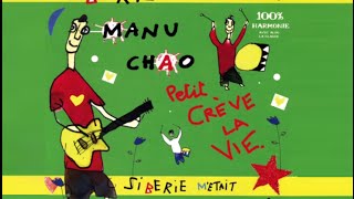 Manu Chao  Sibérie Métait Contéee Full Album français 2004 [upl. by Akinehc]