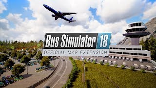 Bus Simulator 18  Official map extension EN [upl. by Ethben]