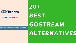 20 Best GoStream Alternative Websites to Watch Free Movies Online [upl. by Lela]