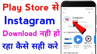 instagram download nahi ho raha hai  instagram not downloading from play store problem fix [upl. by Phail985]