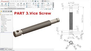 SolidWorks Tutorial Design of Bench Vice Part 3Vice screw [upl. by Lynna]