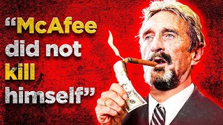 The Suspicious Death of John McAfee [upl. by Rochus]