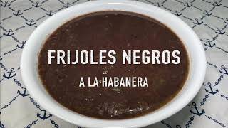 Frijoles Negros a la Habanera  Cocina Con Fujita [upl. by Three]