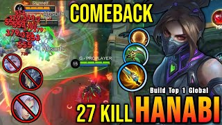 27 Kills Hanabi Comeback From a Bad Start  Build Top 1 Global Hanabi  MLBB [upl. by Ahsienor]