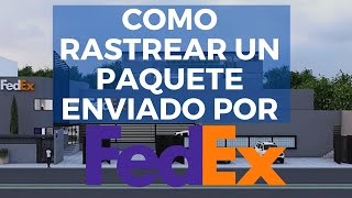 COMO RASTREAR MI PAQUETE ENVIO POR FEDEX 2020 [upl. by Buzzell]