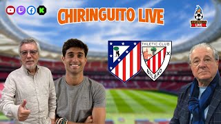 ⚽ ATLÉTICO DE MADRIDATHLETIC CLUB  ChiringuitoLive [upl. by Imik295]