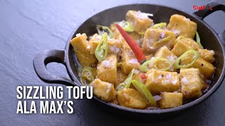 Sizzling Tofu Ala Maxs SIMPOL [upl. by Aroda]