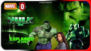 Hulk 2003 Movie Explained In Hindi  Netflix Hulk Movie हिंदी  उर्दू  Hitesh Nagar [upl. by Schaper]