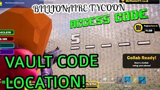 Fortnite  Billionaire Tycoon VAULT CODE LOCATION [upl. by Dupin]